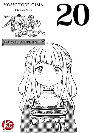 To Your Eternity #20