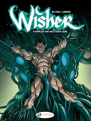 Wisher Vol. 4: Bowler Hat and Fairycane