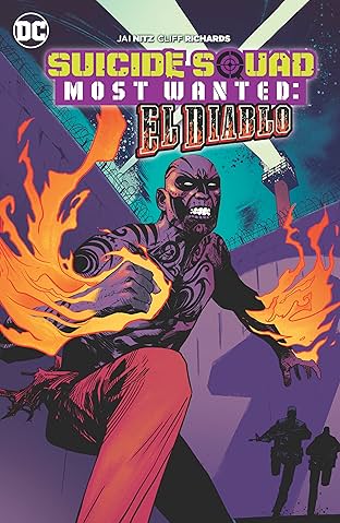 Suicide Squad Most Wanted: El Diablo (2016-2017)