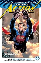 Superman - Action Comics (2016-) Vol. 2: Welcome to the Planet