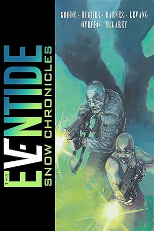 The Eventide (Snow Chronicles)