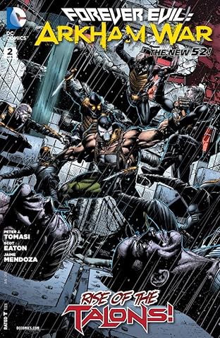 Forever Evil: Arkham War (2013-2014) #2 (of 6)