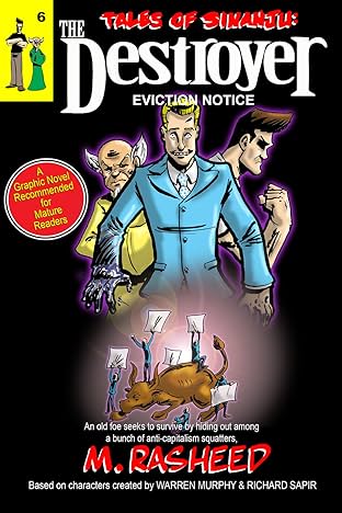 Tales of Sinanju: The Destroyer Vol. 6: Eviction Notice