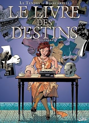 Le Livre des destins Vol. 3: Silverman