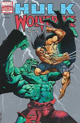 Hulk/Wolverine: 6 Hours (2003) #4 (of 4)