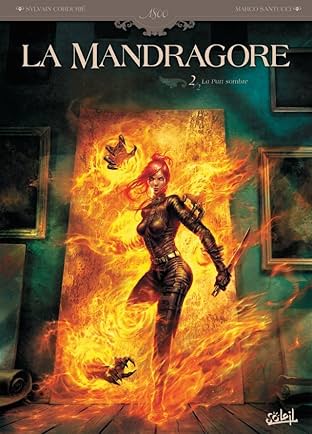 La Mandragore Vol. 2: La Part sombre