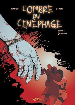 L'Ombre du cinéphage Vol. 2: Flash Back