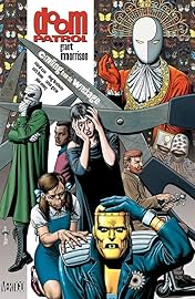 Doom Patrol (1987-1995) Vol. 1: Crawling From the Wreckage