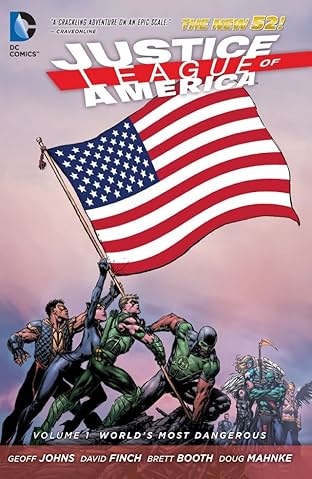 Justice League of America (2013-2015) Vol. 1: World's Most Dangerous