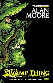 Saga of the Swamp Thing: Book One