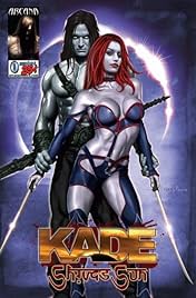 Kade: Shiva's Sun #0
