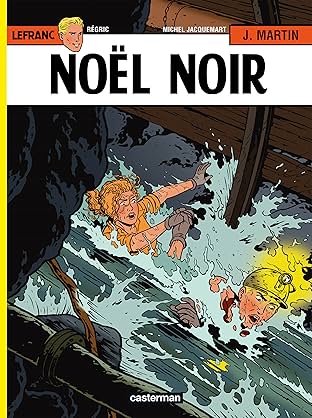 Lefranc Vol. 20: Noël Noir