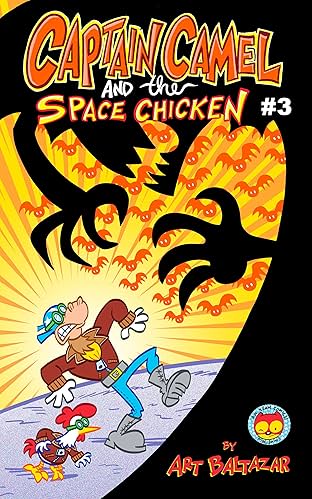 Captain Camel and the Space Chicken #3