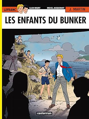 Lefranc Vol. 22: Les Enfants du bunker