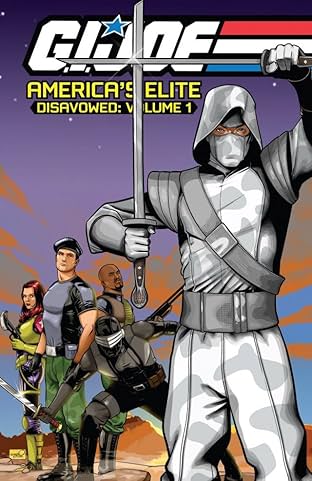 G.I. Joe: America's Elite - Disavowed Vol. 1