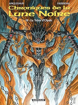 Chroniques de la Lune Noire Vol. 18: Le Trône d'Opale