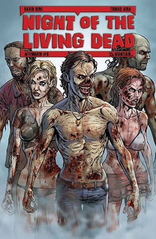 Night of the Living Dead: Aftermath #8
