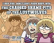 Dumbing of Age Vol. 2: The Cragged Shame Pits of the Lustwolves