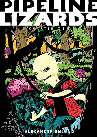 Pipeline Lizards #10