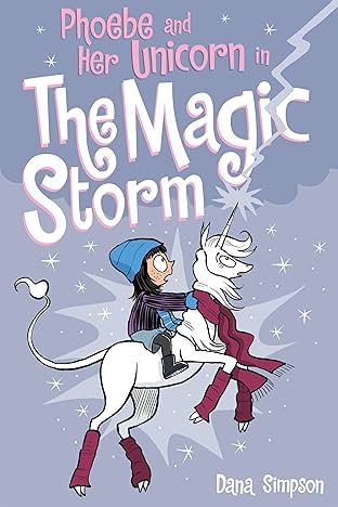 Phoebe and Her Unicorn in The Magic Storm
