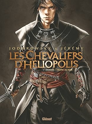 Les Chevaliers d'Héliopolis Vol. 1: Nigredo, l'oeuvre au noir