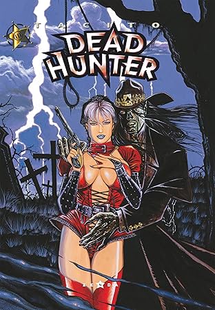 Dead hunter Vol. 3: Du Plomb dans la cagoule
