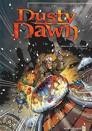 Dusty Dawn Vol. 2: L'héritage maléfique
