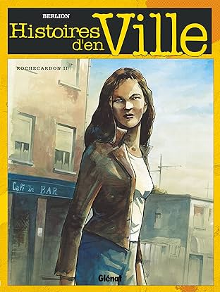 Histoires d'en ville Vol. 2: Rochecardon 2 