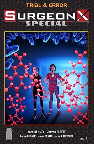 Surgeon X Special: Trial And Error