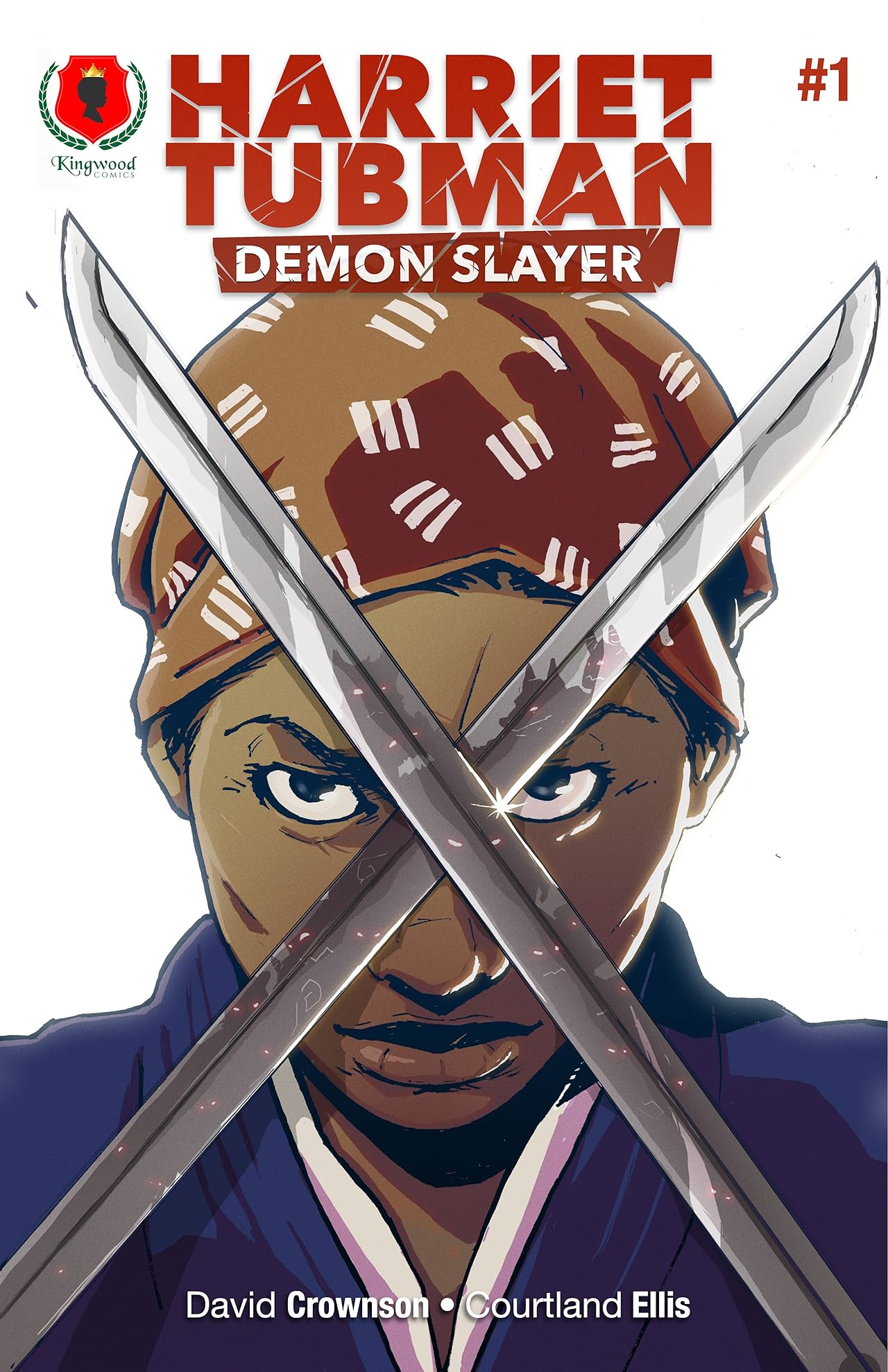 Harriet Tubman: Demon Slayer #1