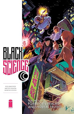 Black Science Vol. 6: Forbidden Realms and Hidden Truths