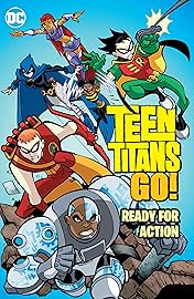Teen Titans Go! (2004-2008): Ready for Action