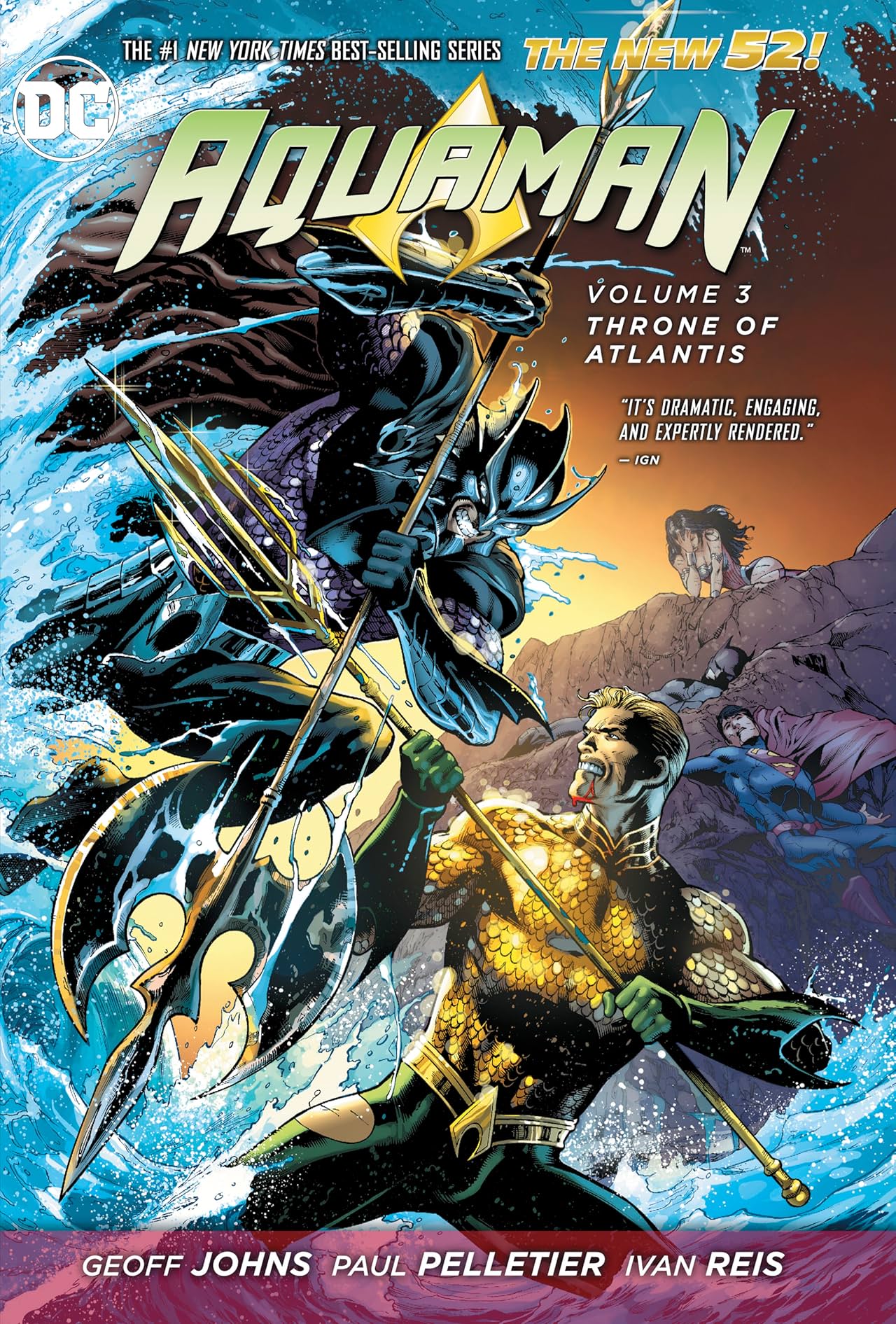 Aquaman (2011-2016) Vol. 3: Throne of Atlantis