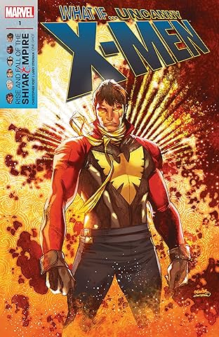 What If? X-Men - Rise And Fall Of The Shi'ar Empire (2007) #1