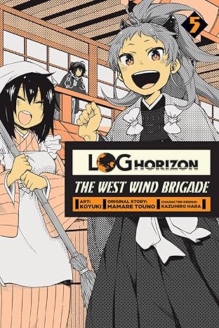 Log Horizon: The West Wind Brigade Vol. 5