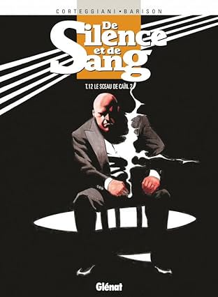 De silence et de sang Vol. 12: Le sceau de Caïn. 2