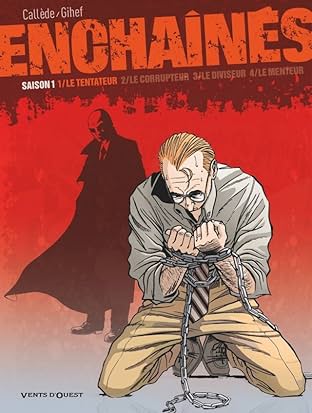 Enchaînés Saison 1 Vol. 1: Le tentateur