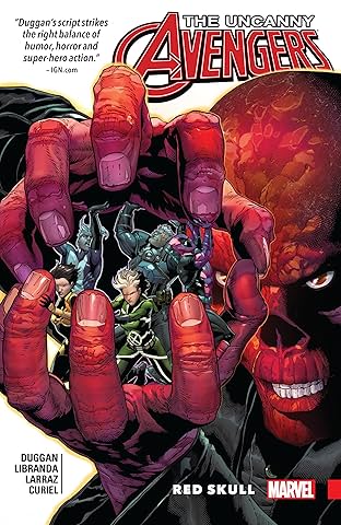 Uncanny Avengers: Unity Vol. 4: Red Skull