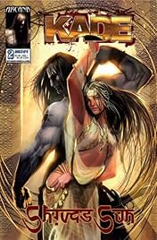 Kade: Shiva's Sun #2
