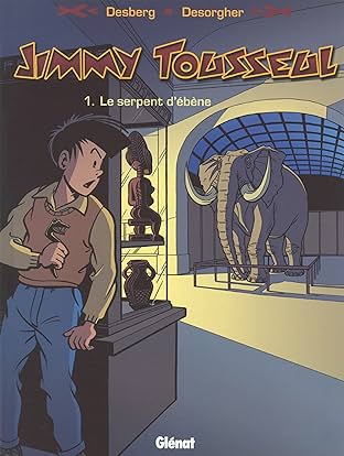 Jimmy Tousseul Vol. 1: Le serpent d'ébène
