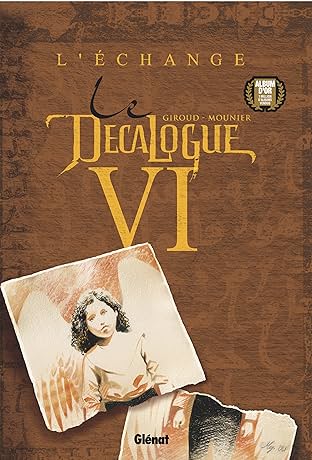 Le Décalogue Vol. 6: L'Echange