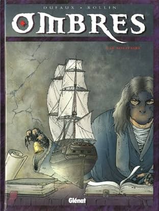 Ombres Vol. 1: Le solitaire I