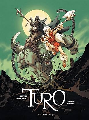 Turo Vol. 2: Le Coeur d'Helos