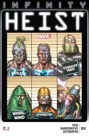 Infinity: Heist #4 (of 4)