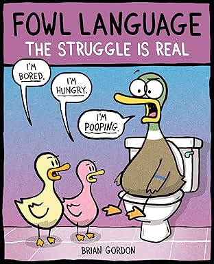 Fowl Language: The Struggle Is Real