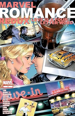 Marvel Romance Redux: Love Is A Four-Letter Word (2006) #1
