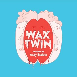 Wax Twin Vol. 1