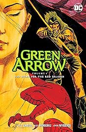 Green Arrow (1988-1998) Vol. 8: The Hunt for the Red Dragon