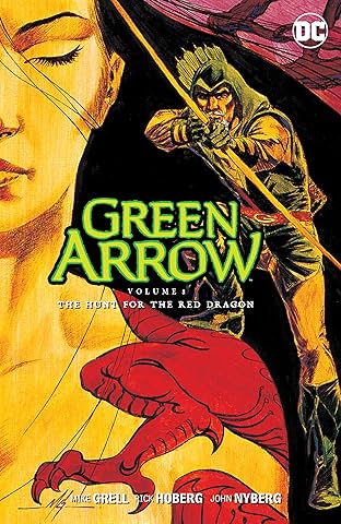 Green Arrow (1988-1998) Vol. 8: The Hunt for the Red Dragon