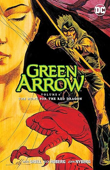 Green Arrow (1988-1998) Vol. 8: The Hunt for the Red Dragon
